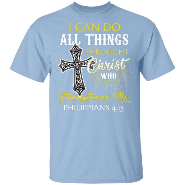 I Can Do All Things Through Christ Who Strangthens me